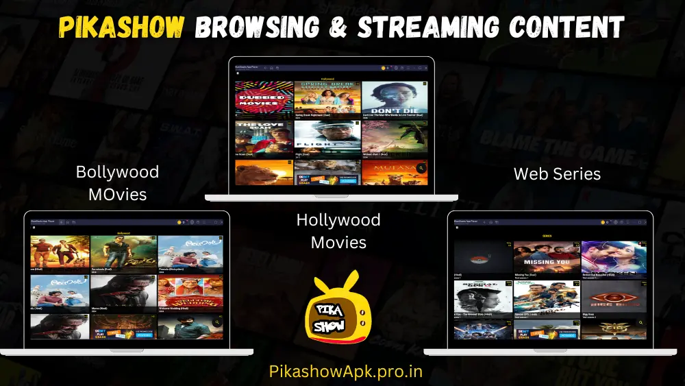 Pikashow movies library on pc and laptop
